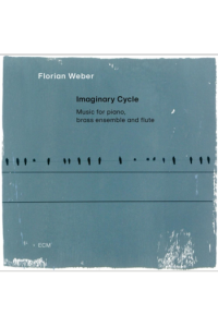 Florian Weber - Imaginary Cycle LP - omot