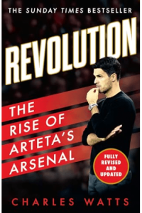 Revolution - The Rise of Artetas Arsenal