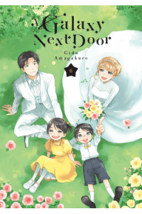 A Galaxy Next Door, Vol. 06 (Manga) - naslovnica