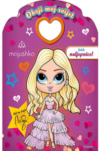 Majushka: Oboji moj svijet