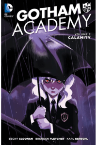 Gotham Academy Vol. 2: Calamity (Strip) - naslovnica