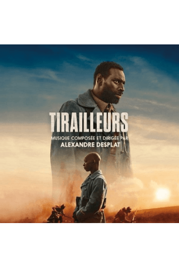 Alexandre Desplat - Tirailleurs LP - omot