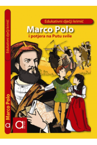 MARKO POLO i potjera na putu svile - naslovnica