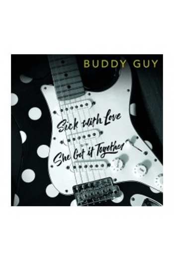 Buddy Guy - Sick With Love /She Got It Together  (RSD vinyl) LP - omot