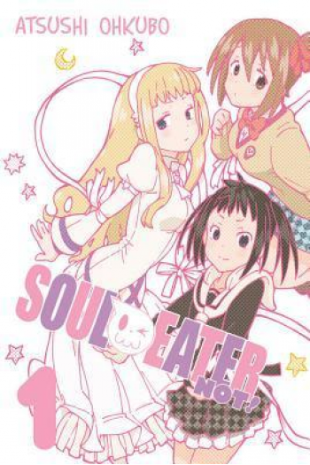 Soul Eater NOT!, Vol. 1 (Manga) - naslovnica