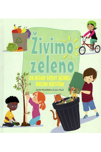Živimo zeleno (Slikovnica) - naslovnica