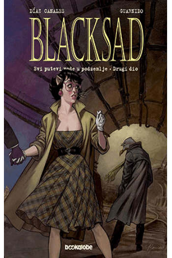 Blacksad 7: Svi putevi vode u podzemlje - drugi dio (Strip) - naslovnica