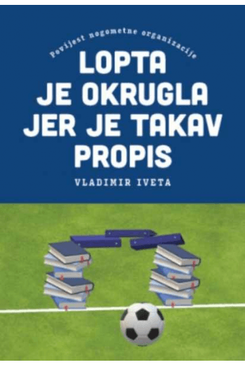Lopta je okrugla jer je takav propis - naslovnica