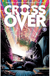 Crossover, Volume 1: Kids Love Chains (Strip) - naslovnica
