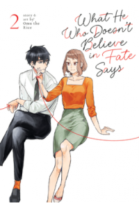 What He Who Doesn’T Believe In Fate Says Vol. 2 (Manga) - naslovnica
