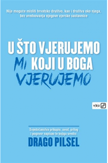 U što vjerujemo mi koji u Boga vjerujemo - naslovnica