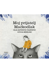 Moj prijatelj Mačkodlak (Slikovnica) - naslovnica