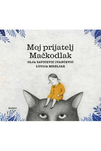Moj prijatelj Mačkodlak (Slikovnica) - naslovnica