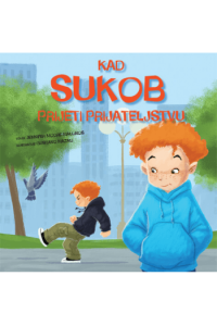 Kad sukob prijeti prijateljstvu (Slikovnica) - naslovnica