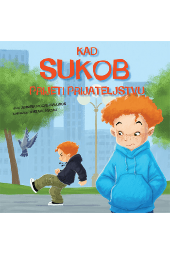 Kad sukob prijeti prijateljstvu (Slikovnica) - naslovnica