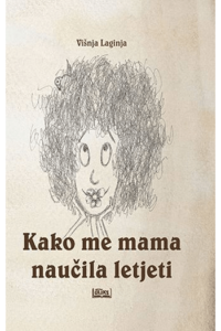 Kako me mama naučila letjeti - naslovnica