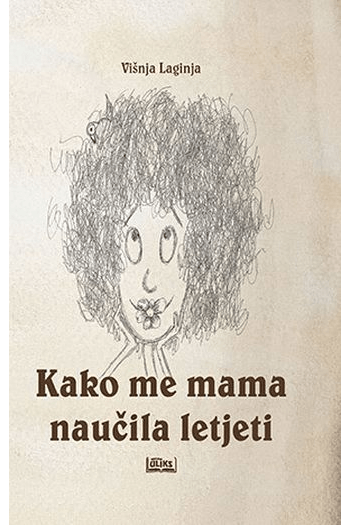 Kako me mama naučila letjeti - naslovnica