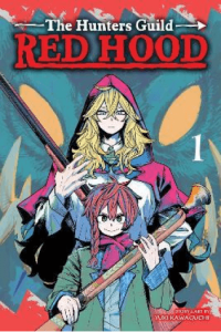 The Hunters Guild: Red Hood, Vol. 1 manga izdanje