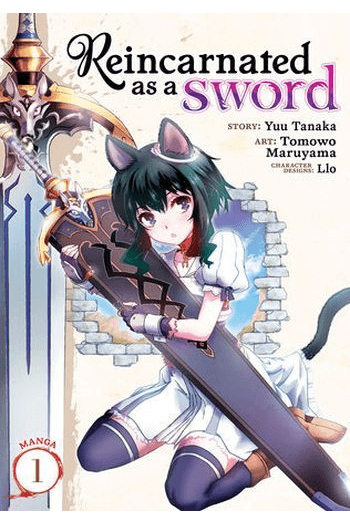 Reincarnated as a Sword (Manga) Vol. 01 - naslovnica