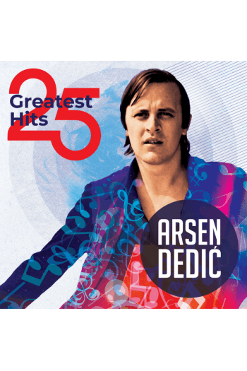 Arsen Dedić – 25 Greatest Hits (2LP) glazbeno izdanje