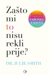 Zašto mi to nisu rekli prije? - naslovnica