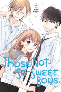 Those Not-So-Sweet Boys, Vol. 04 (Manga) - naslovnica