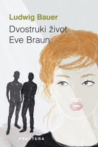 Drostruki život Eve Braun - naslovnica
