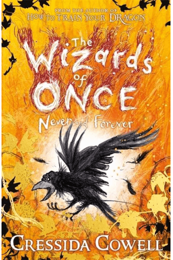 Never and Forever (The Wizards of Once #4) - naslovnica