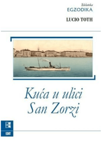 San Zorzi / Kuća u ulici - naslovnica