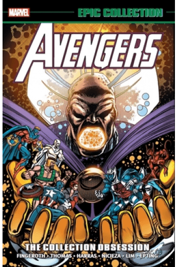 Avengers Epic Collection: The Collection Obsession [New Printing] (Strip) - naslovnica