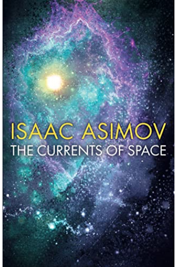 The Currents of Space - naslovnica
