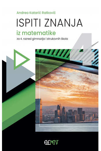Ispiti znanje iz matematike za 4. r. gimnazija i strukovnih šk. - naslovnica