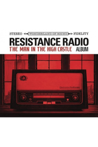 O.S.T. - Resistance Radio: Man In The High Castle CD - omot