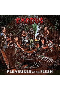 Exodus - Pleasures Of The Flesh  (reissue 2015) CD - omot