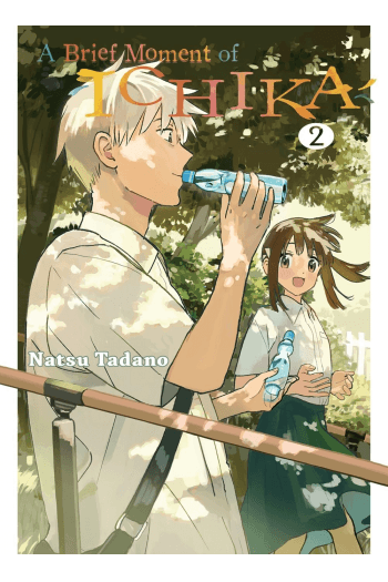 A Brief Moment Of Ichika, Volume 2 (Manga) - naslovnica