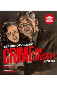 The Art of Classic Crime and Mystery Movies - naslovnica