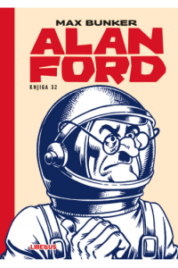 Alan Ford 032 - Piroman / Mjesec zove Skylab / Opasnost iz svemira