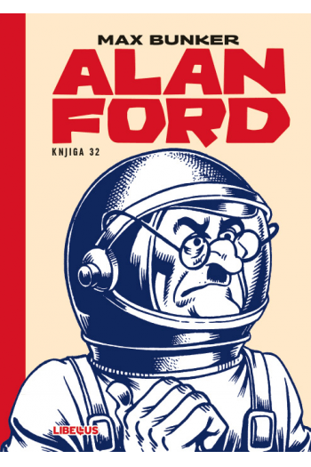 Alan Ford 032 - Piroman / Mjesec zove Skylab / Opasnost iz svemira (Strip) - naslovnica