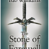 The Stone of Farewell (Memory, Sorrow and Thorn #02) - naslovnica