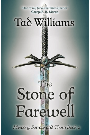 The Stone of Farewell (Memory, Sorrow and Thorn #02) - naslovnica