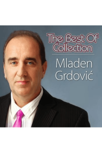 Mladen Grdović - The best of collection CD - omot