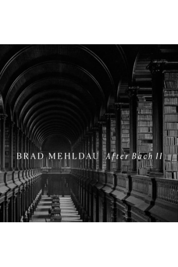 Mehldau Brad - After Bach II CD - omot