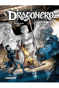 Dragonero: Pobunjenik 13: Tiraninova smrt, Osvajanje carstva (Strip) - naslovnica