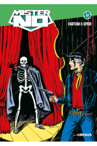 Fantom u operi / Tajni prolaz / Čovjek koji je previše znao )Mister No kolor biblioteka 033)
