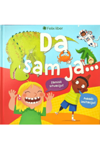Da sam ja... (Slikovnica) - naslovnica