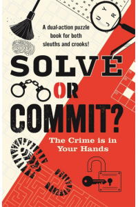 Solve or Commit? The Crime Is in Your Hands - naslovnica