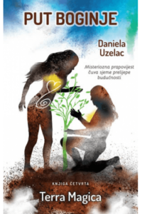Put boginje 4 - Terra Magica