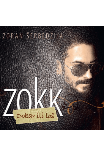 Zoran Šerbedžija - Dobar Ili loš CD - omot