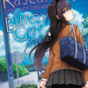 Rascal Does Not Dream Of Bunny Girl Senpai (Manga) - naslovnica