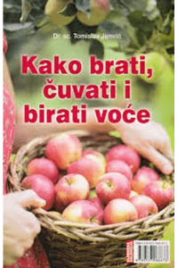 Kako brati, čuvati i birati voće - naslovnica